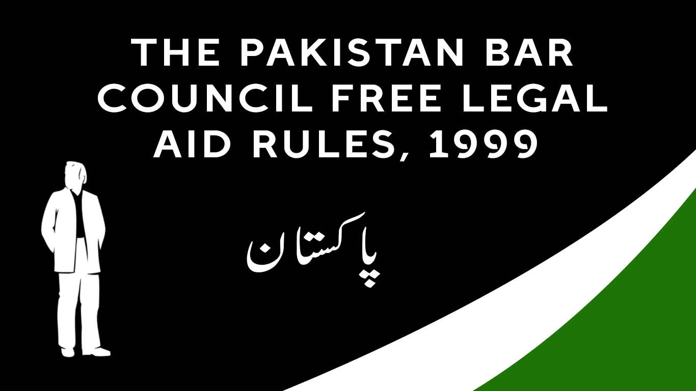 the-pakistan-bar-council-free-legal-aid-rules-1999